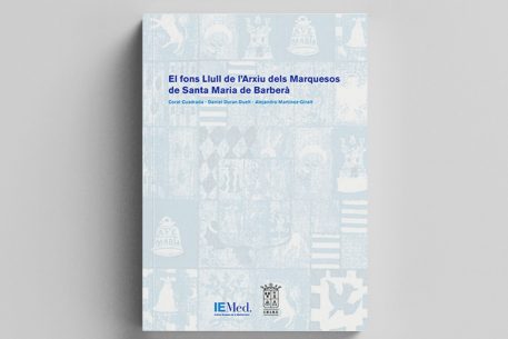El Fons Llull de l’Arxiu dels Marquesos de Santa Maria de Barberà