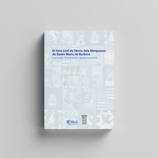 El Fons Llull de l’Arxiu dels Marquesos de Santa Maria de Barberà