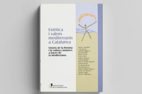 Estètica i valors mediterranis a Catalunya