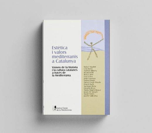 Estètica i valors mediterranis a Catalunya
