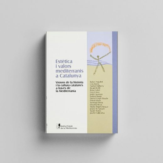 Estètica i valors mediterranis a Catalunya