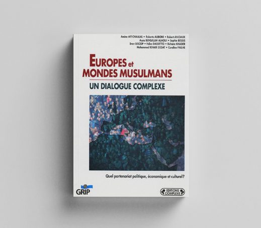Europes et mondes musulmans : un dialogue complexe