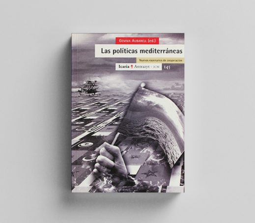 Las políticas mediterráneas. Nuevos escenarios de cooperación