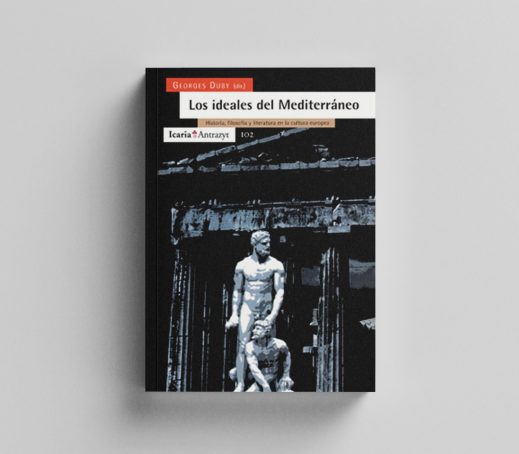 Los ideales del Mediterráneo en la cultura europea