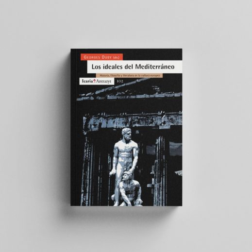 Los ideales del Mediterráneo en la cultura europea