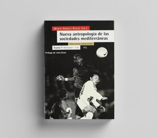 Nueva antropología de las sociedades mediterráneas