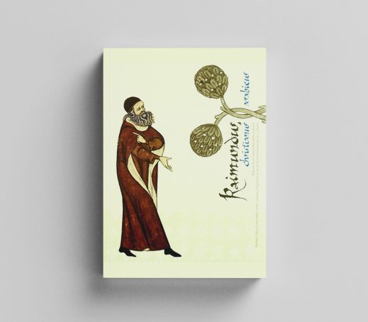Raimundus, Christianus Arabicus: Ramon Llull i la trobada entre cultures