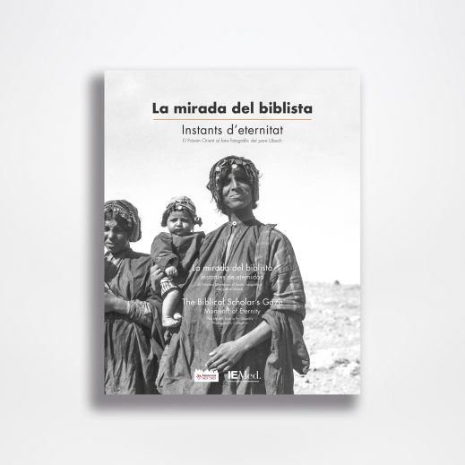 La mirada del biblista. Instants d’eternitat
