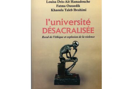 L’Université désacralisée. Recul de l’éthique et explosion de la violence